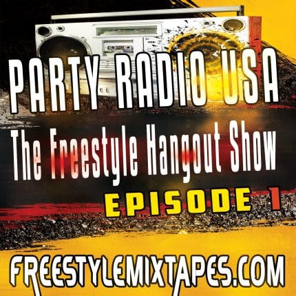 PARTYRADIOUSA | The Freestyle Hangout Show