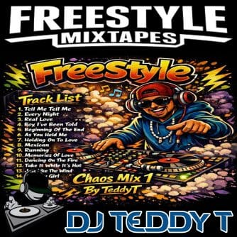 DJ TEDDY T | FEATURED DEEJAY | FREESTYLEMIXTAPES.COM