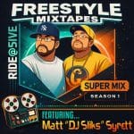 RIDE @ 5IVE | MATT “DJ SLIKS" SYRETT