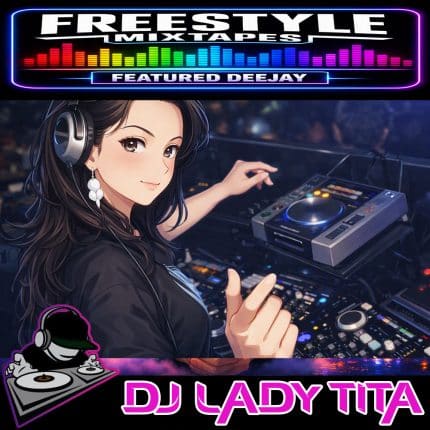 DJ LADY TITA | FEATURED DEEJAY