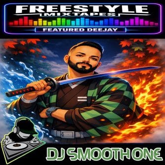 FREESTYLEMIXTAPES.COM | DJ SMOOTH ONE